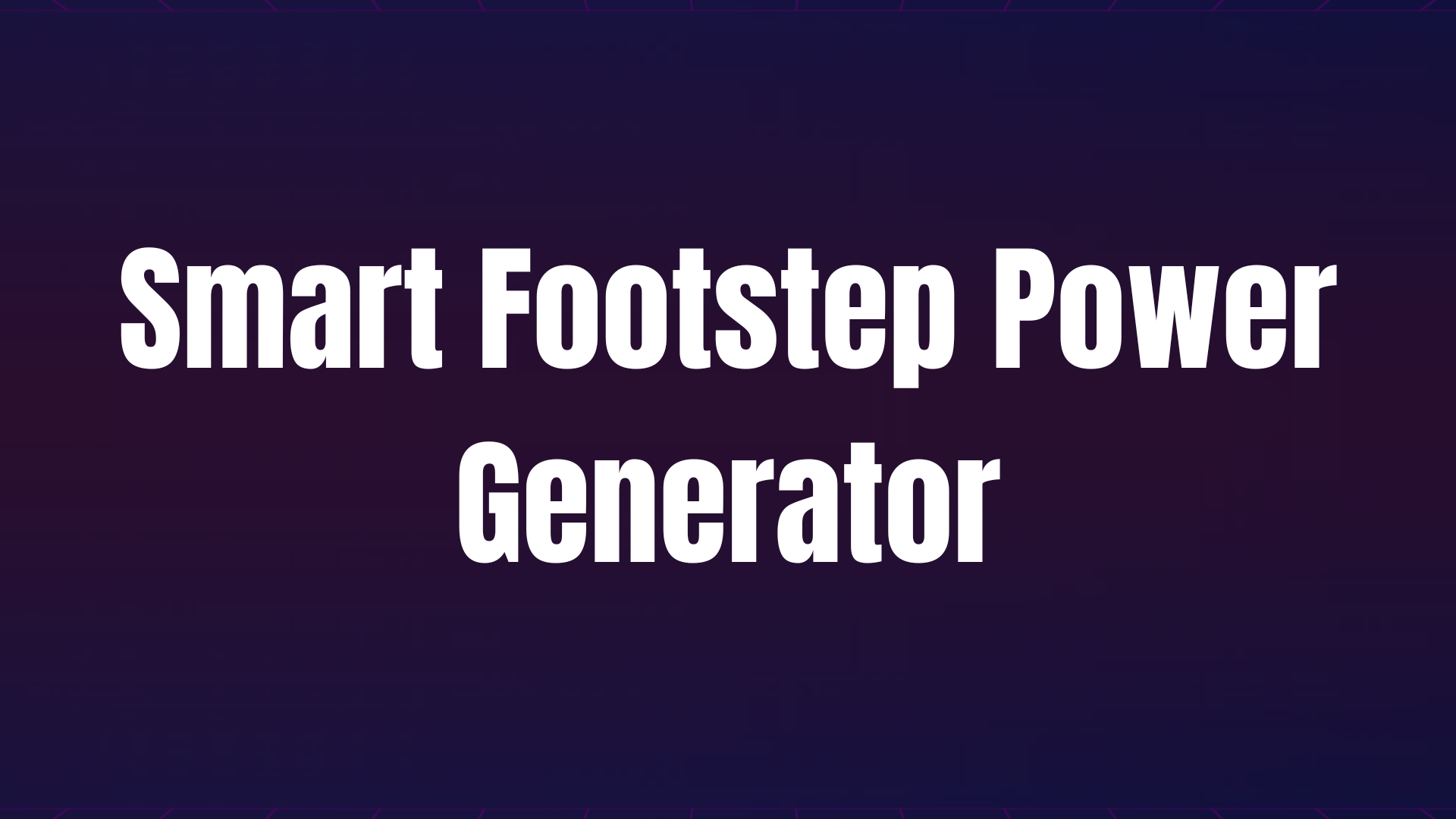 Smart Foot step